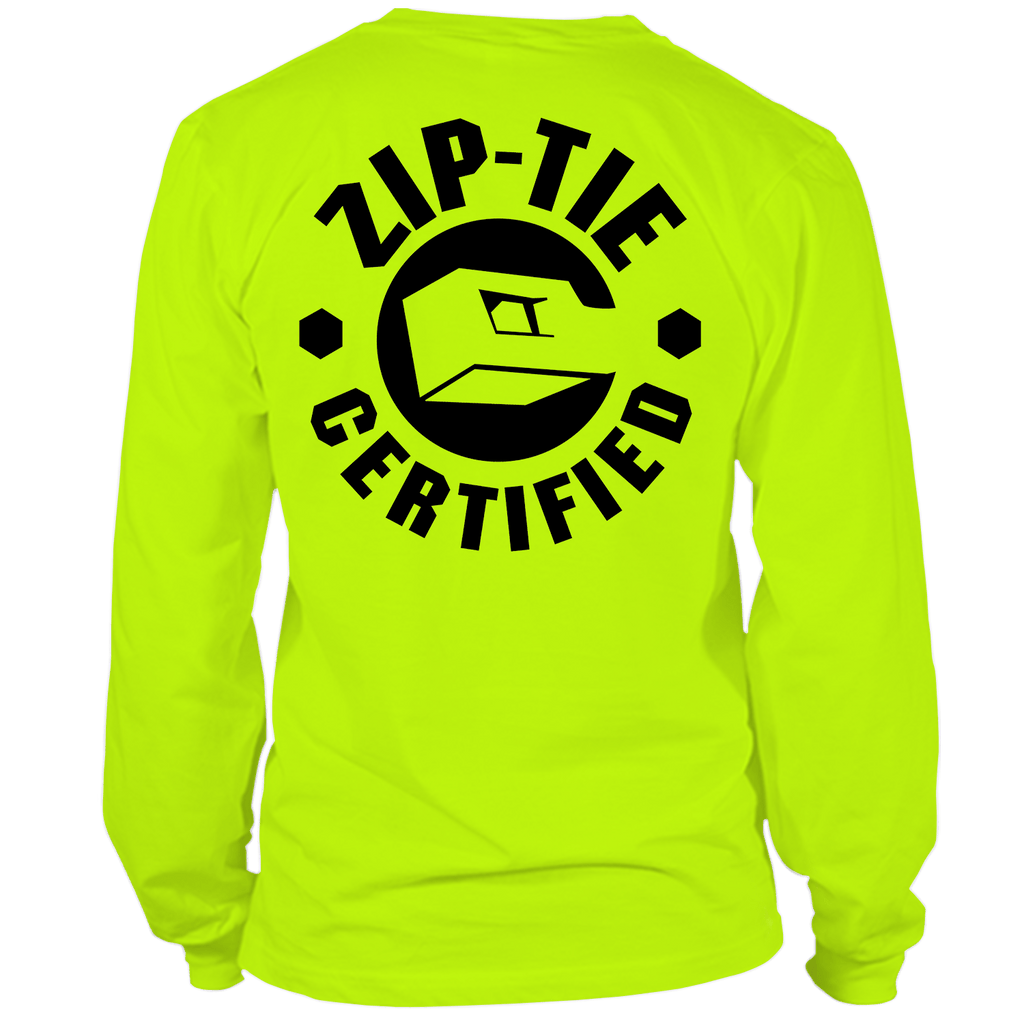 Back view of a worker wearing a neon yellow long sleeve shirt with Zip Tie Certified graphic