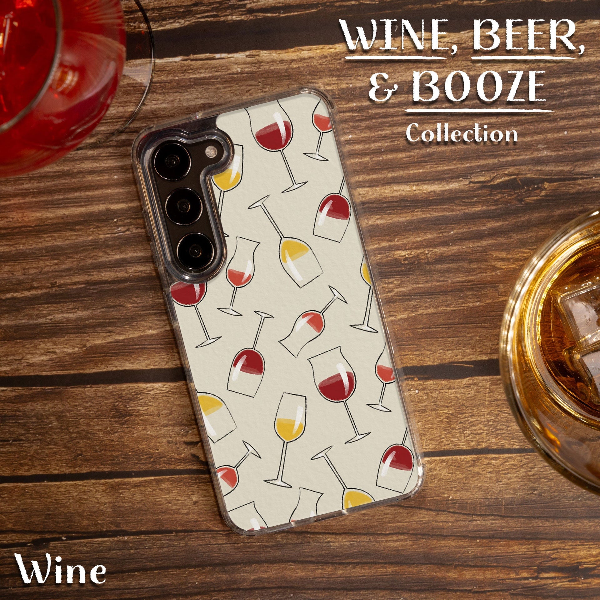 Wine, Beer & Booze Print Case for Samsung Galaxy S22, S22+, S22 Ultra