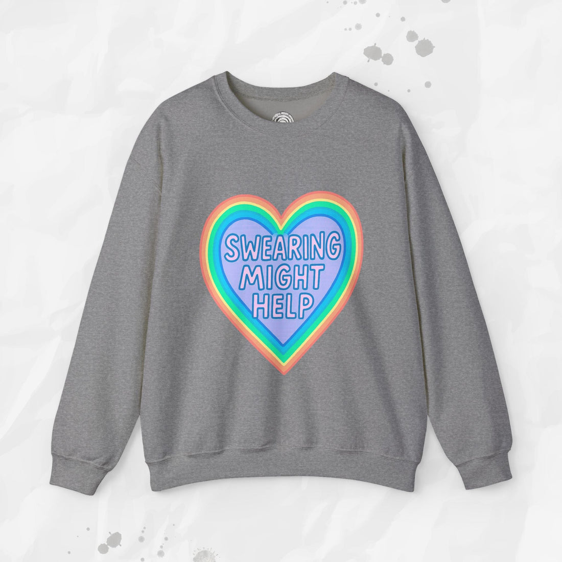 Swearing Might Help – Crewneck Sweatshirt