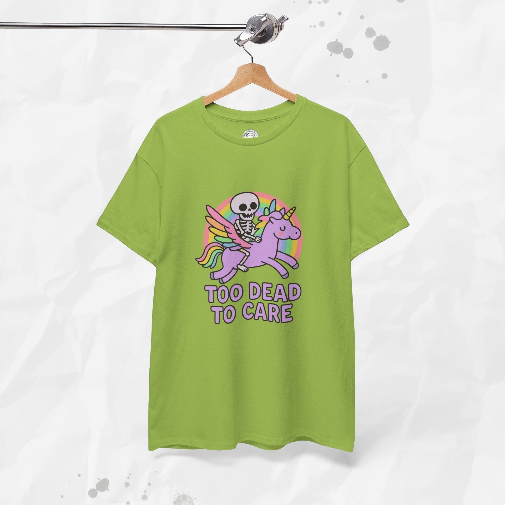 Too Dead to Care – T-Shirt