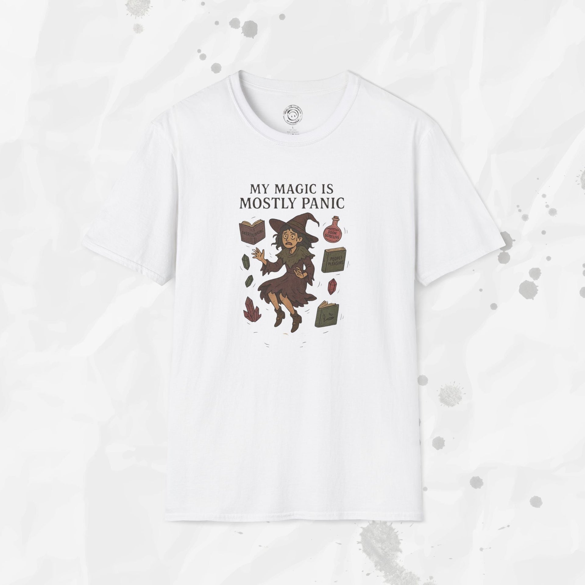 My Magic is Mostly Panic - T-Shirt