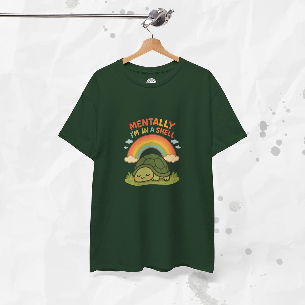 Mentally Im In a Shell - T-Shirt