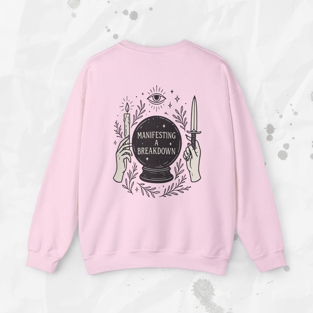 Manifesting a Breakdown - Crewneck Sweatshirt
