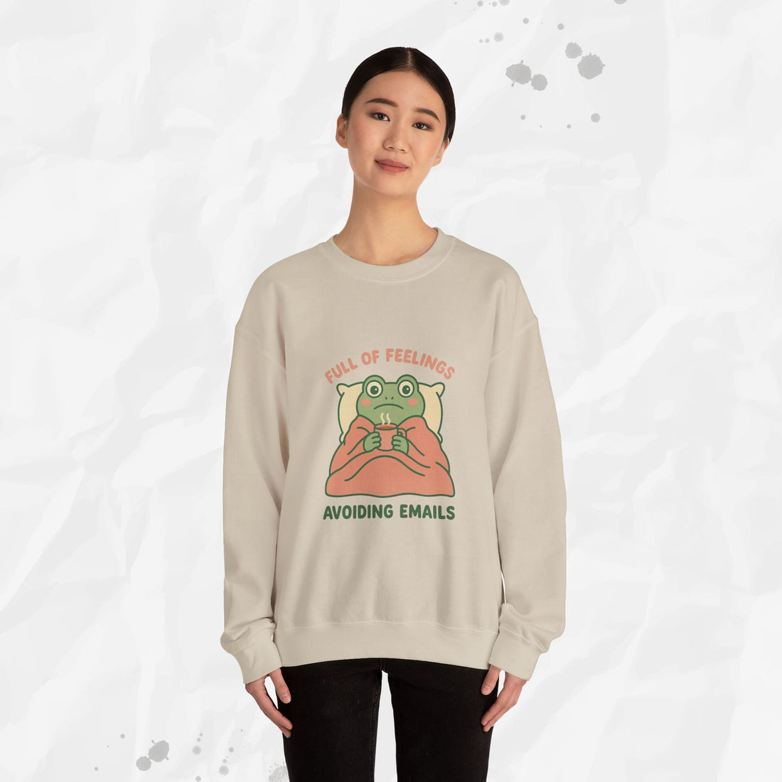 Full of Feelings Avoiding Emails - Crewneck Sweatshirt