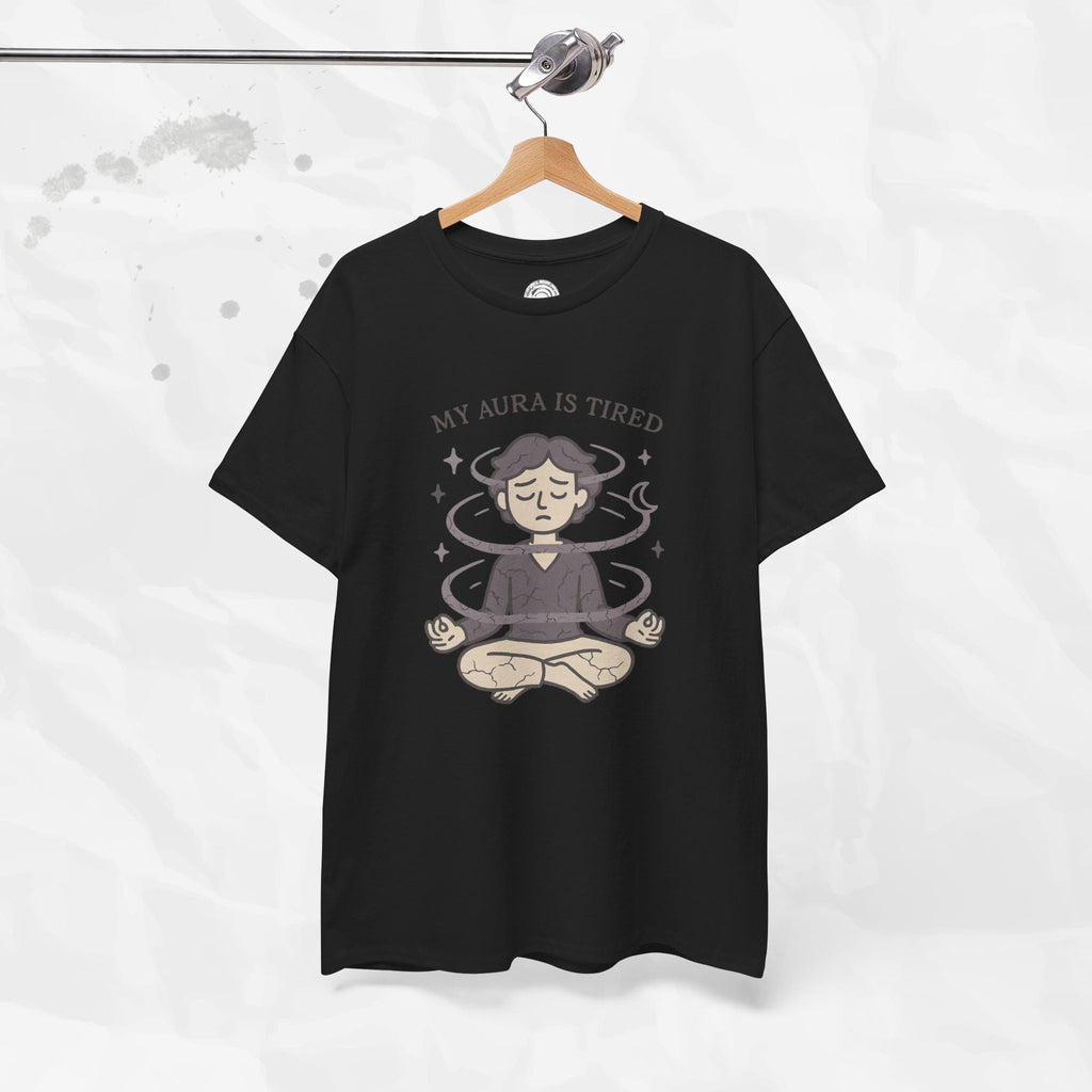 My Aura is Tired - T-Shirt