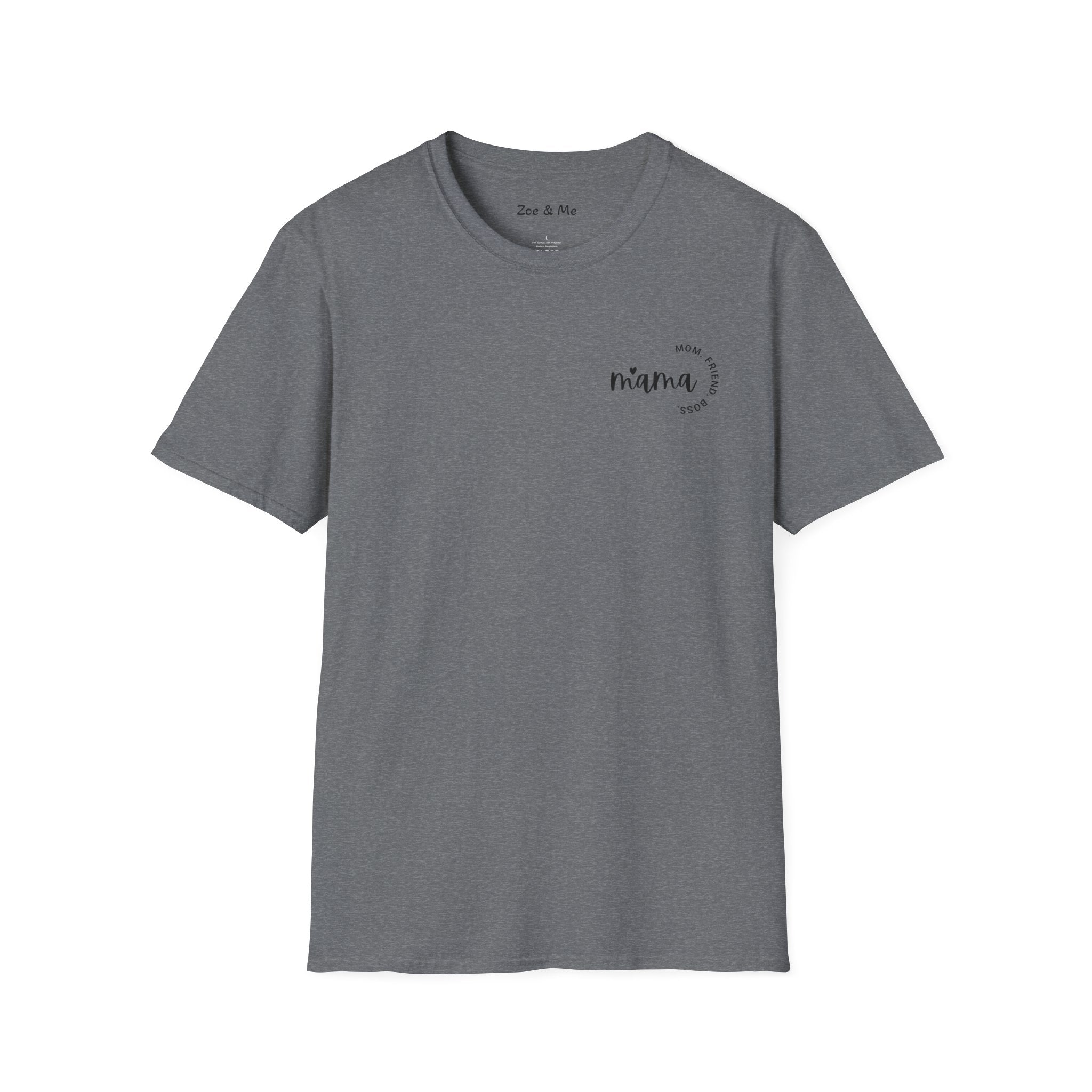 Zoe and Me Mama Boss Shirt