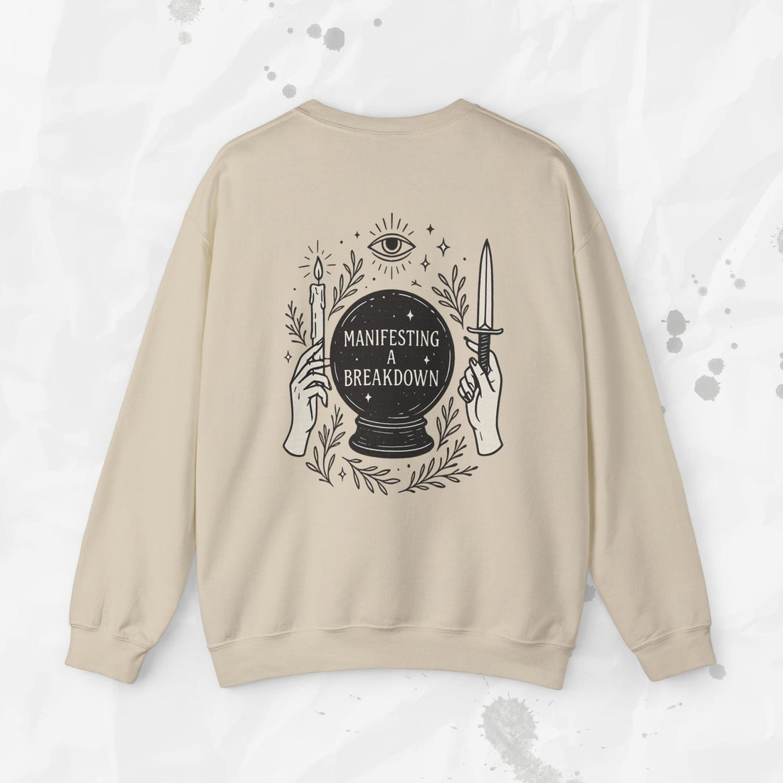 Manifesting a Breakdown - Crewneck Sweatshirt