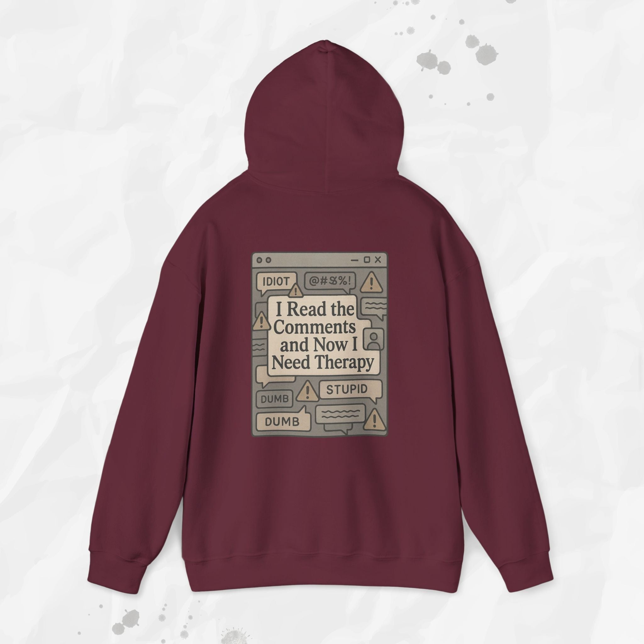I Read the Comments and Now I Need Therapy - Hoodie