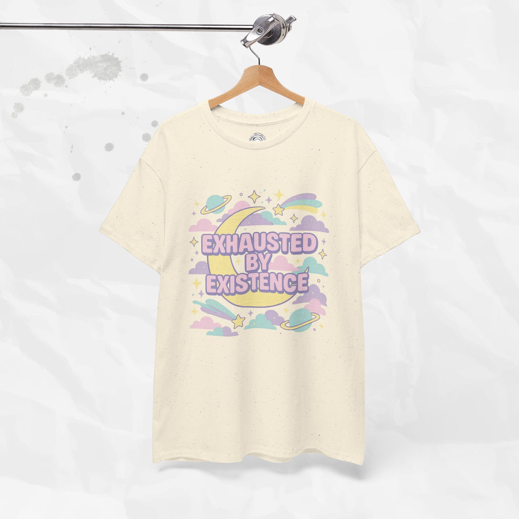 Exhausted by Existence - T-Shirt