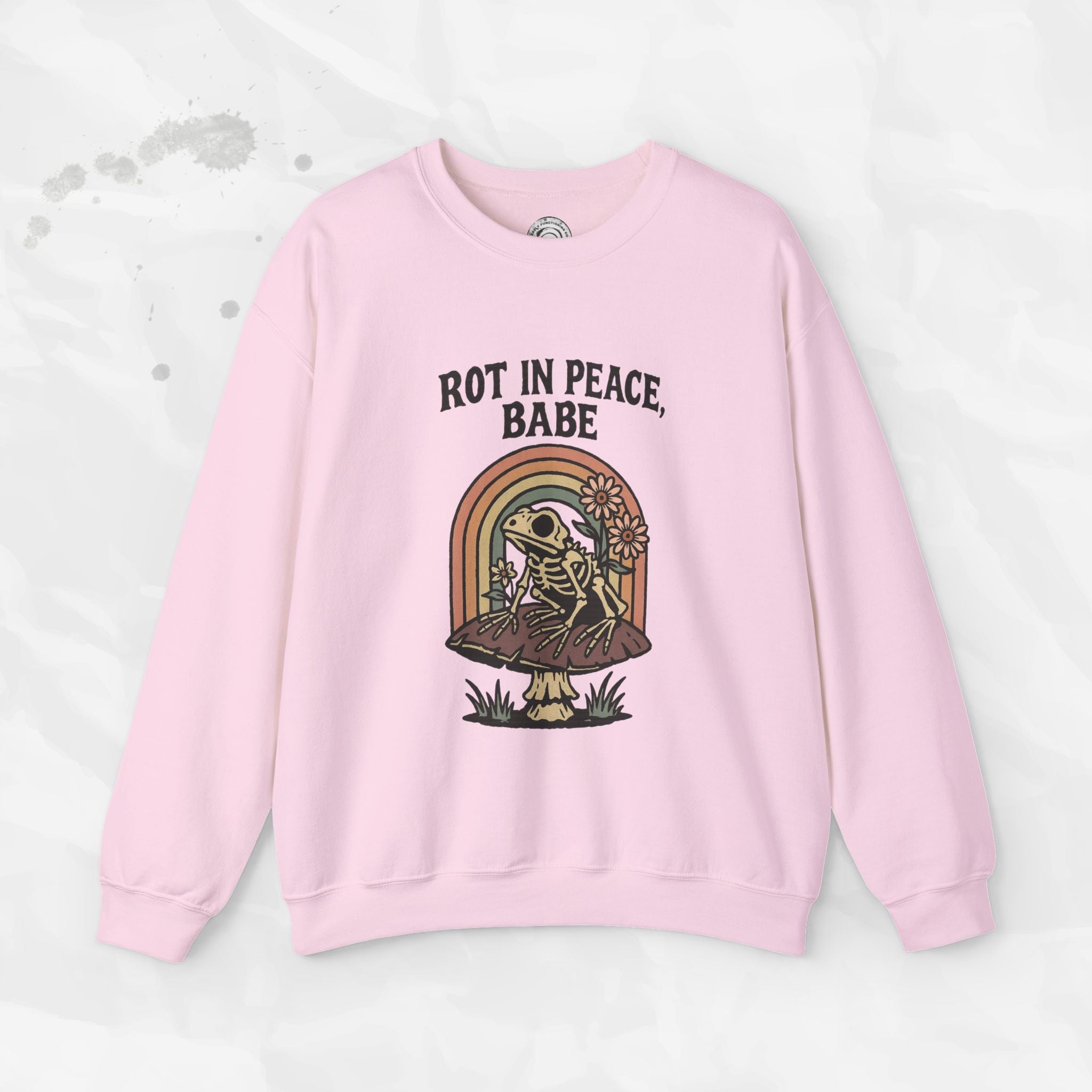 Rot in Peace, Babe - Crewneck Sweatshirt