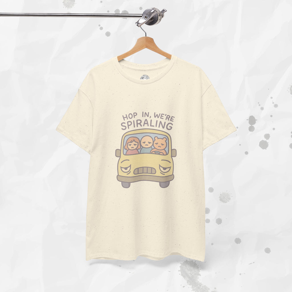 Hop In We're Spiraling - T-Shirt