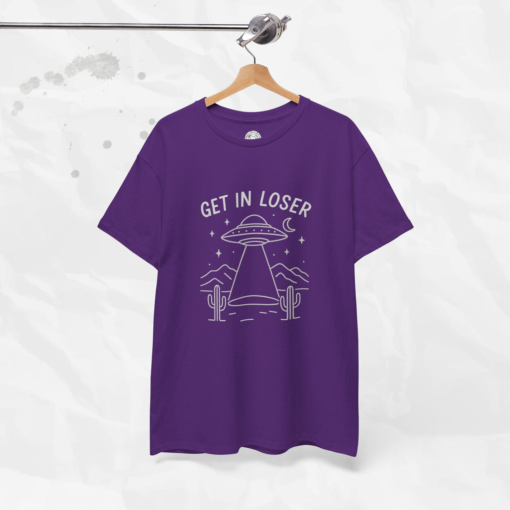 Get In Loser - T-Shirt