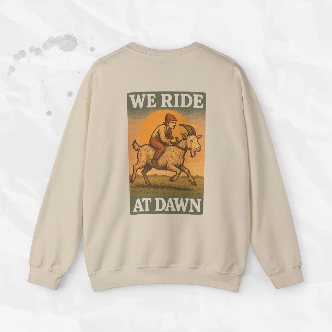 We Ride At Dawn - Crewneck Sweatshirt