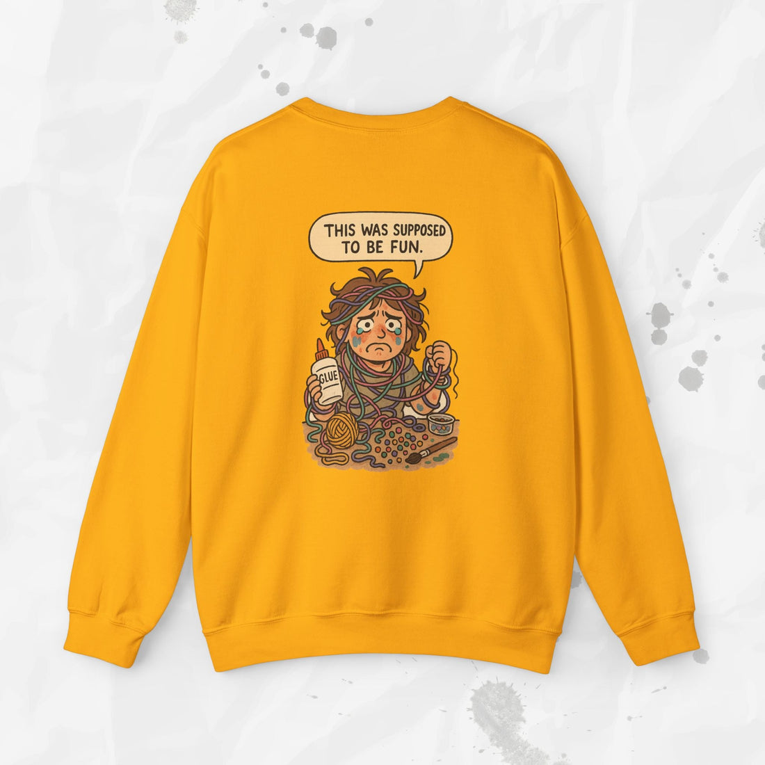 This Was Supposed to Be Fun - Crewneck Sweatshirt