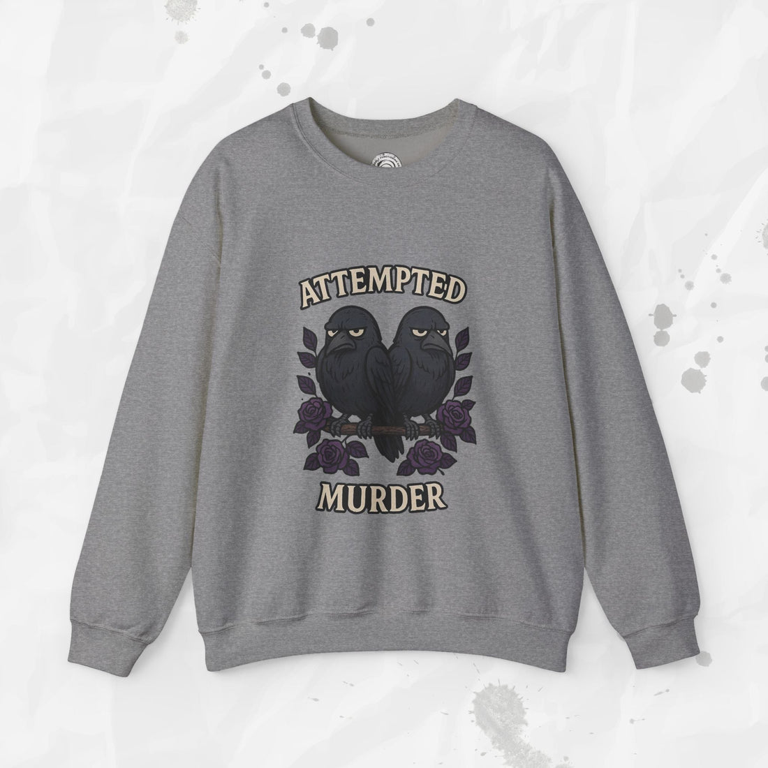 Attempted Murder – Crewneck Sweatshirt