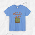 Hands Off, Cowboy! - T-Shirt