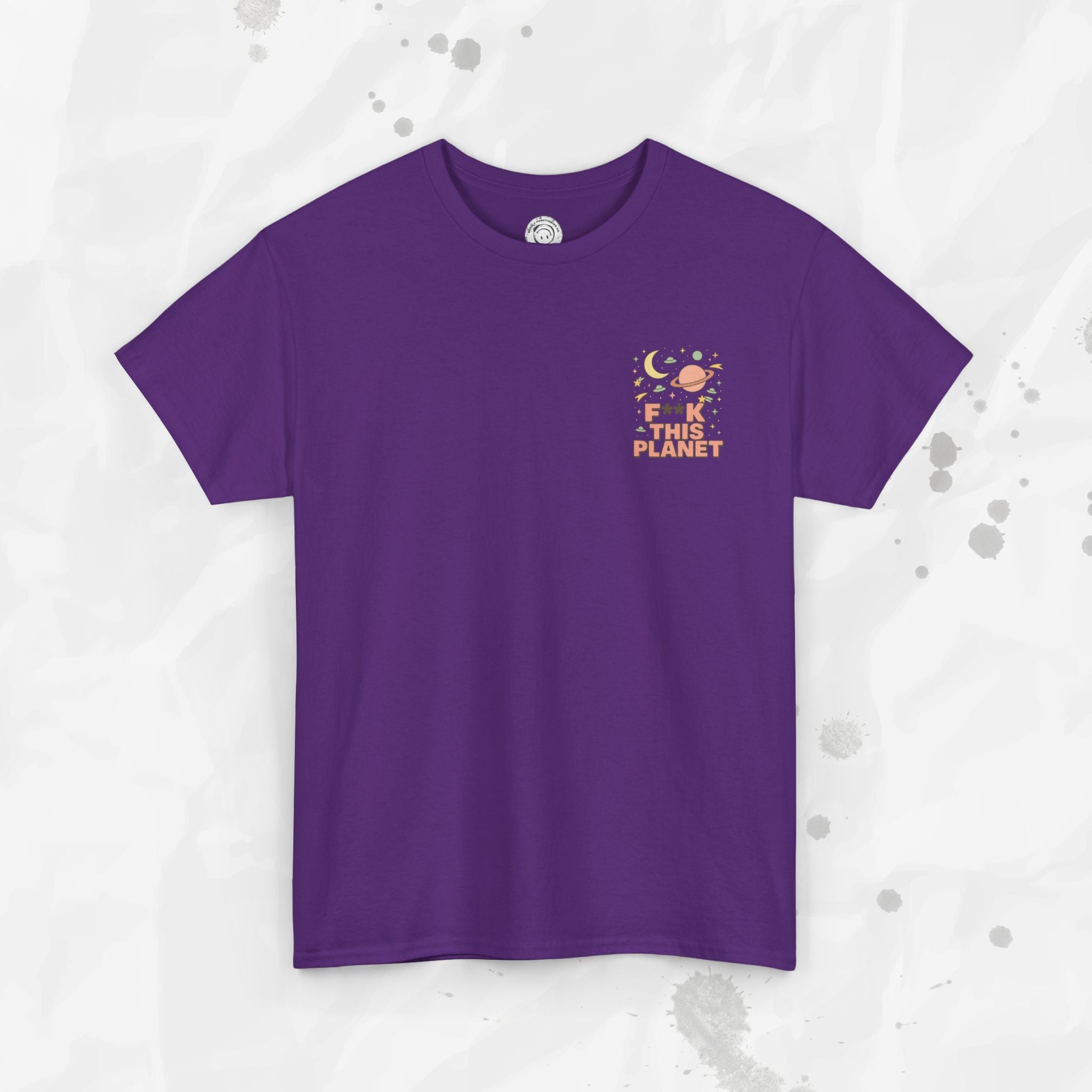 F*ck This Planet - T-Shirt