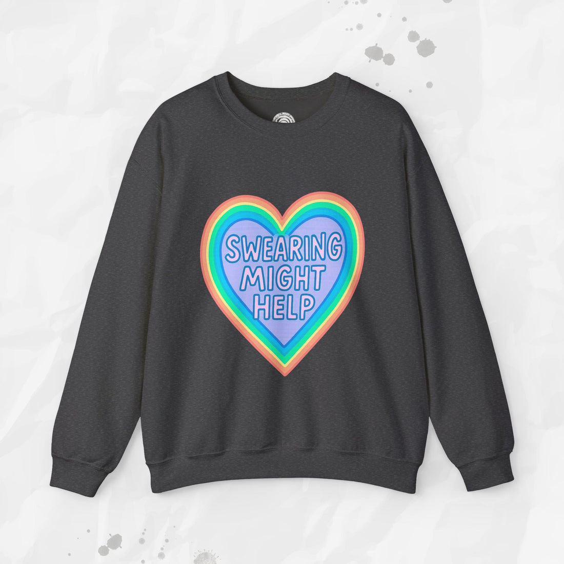 Swearing Might Help – Crewneck Sweatshirt