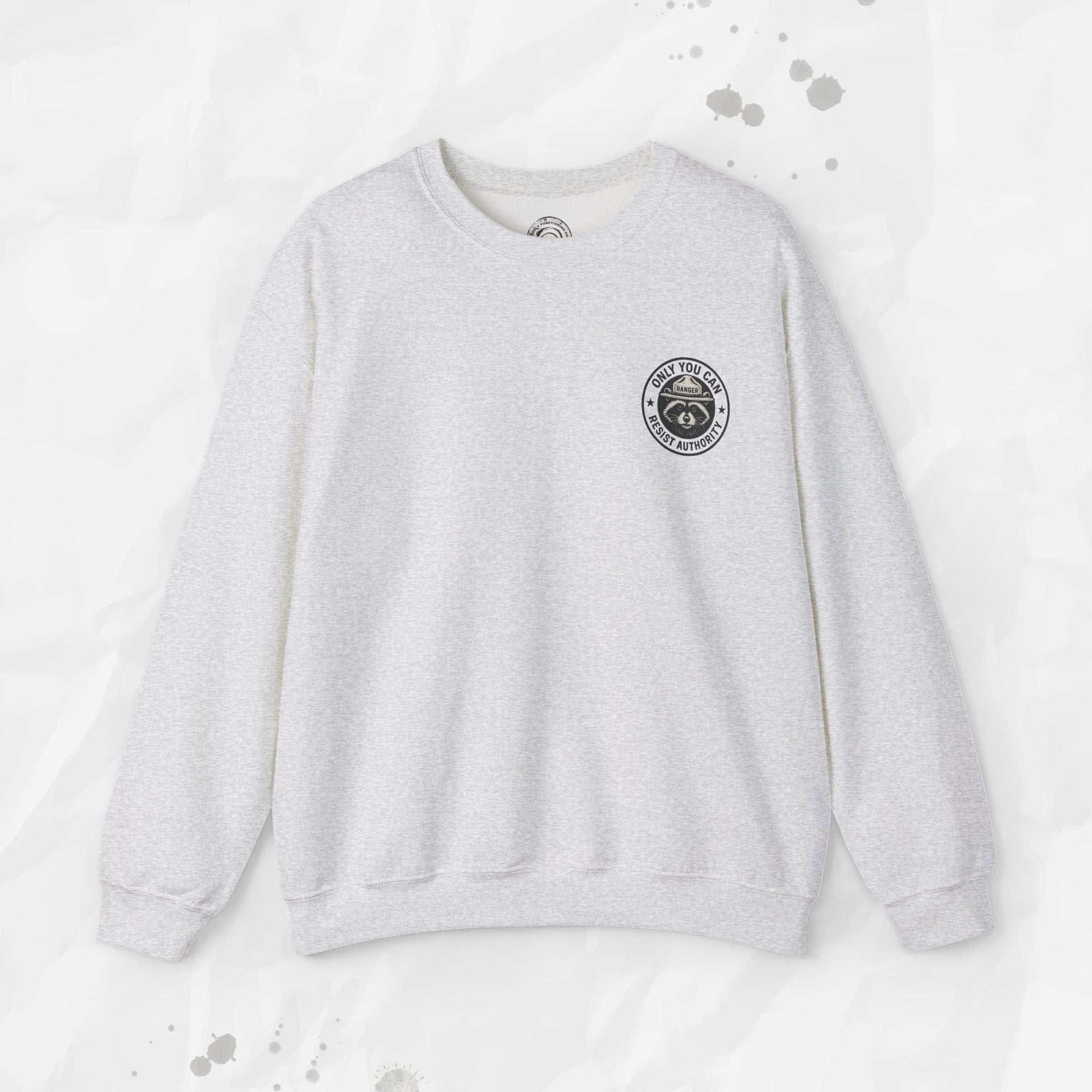 Only You Can Resist Authority – Crewneck Sweatshirt (Pocket Print)
