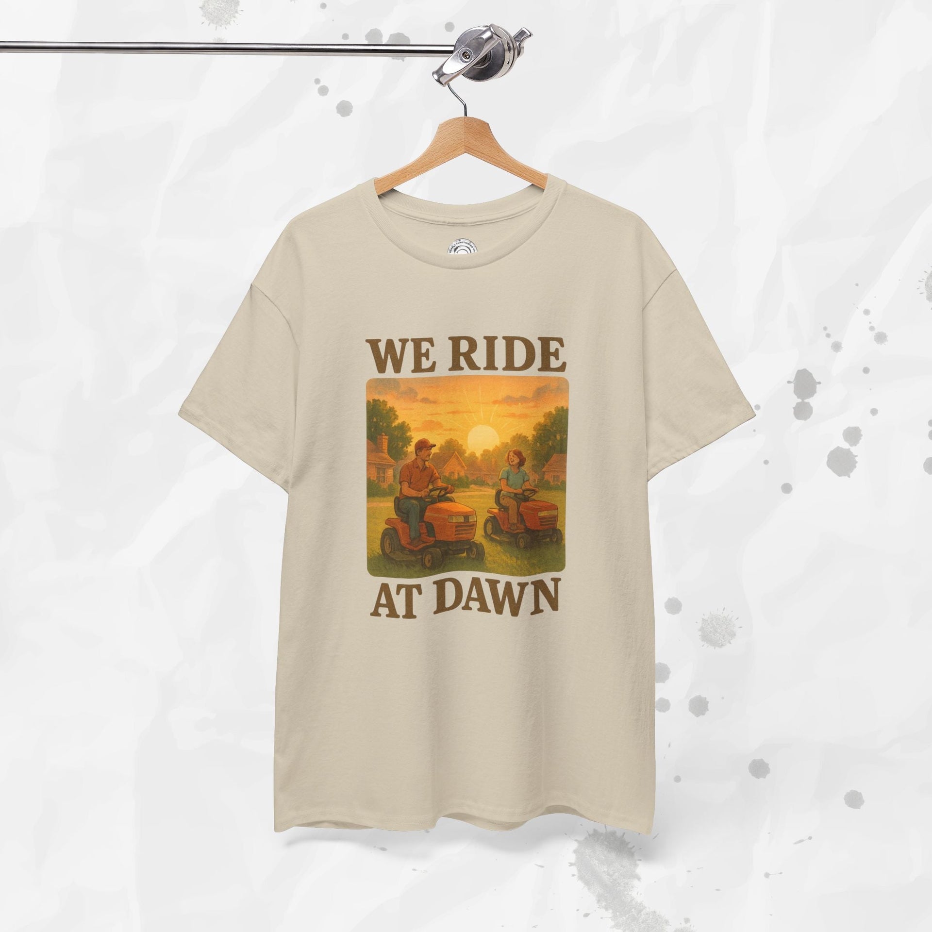 We Ride At Dawn - T-Shirt