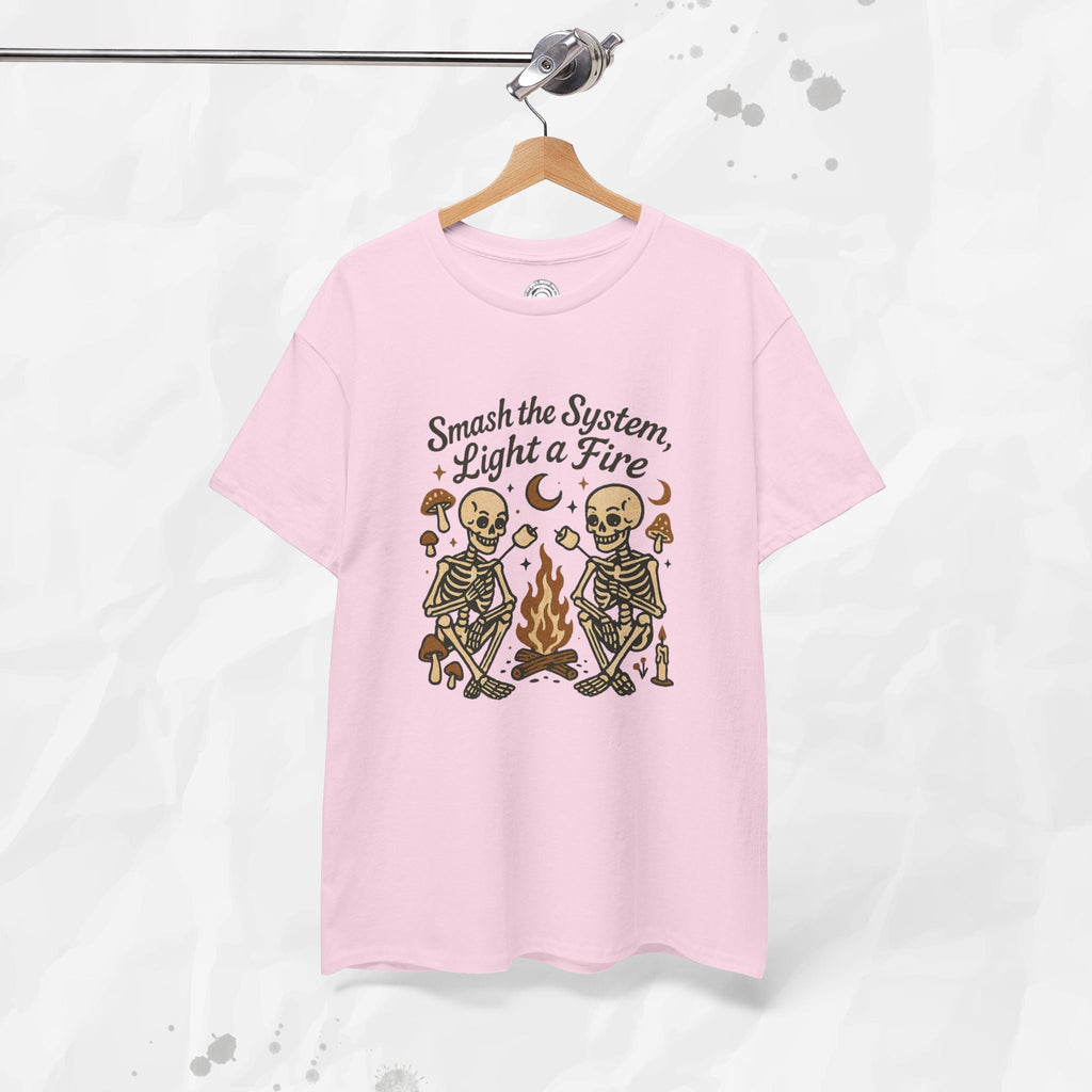 Smash the System, Light a Fire - T-Shirt