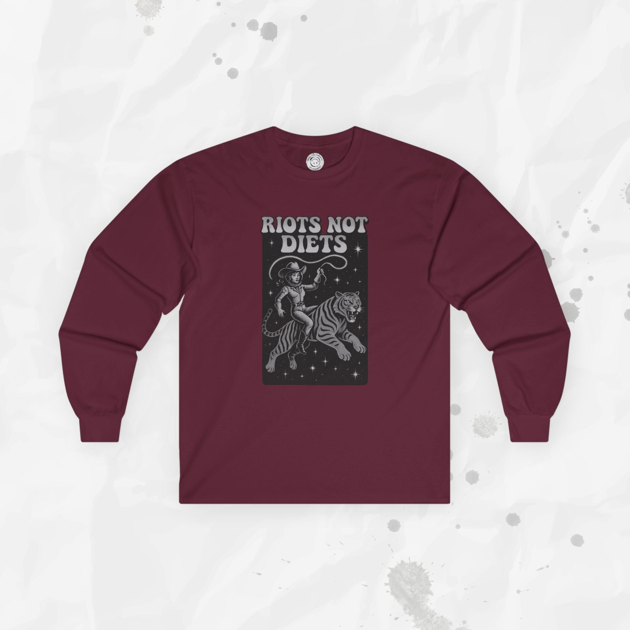 Riots Not Diets - Long Sleeve T-Shirt