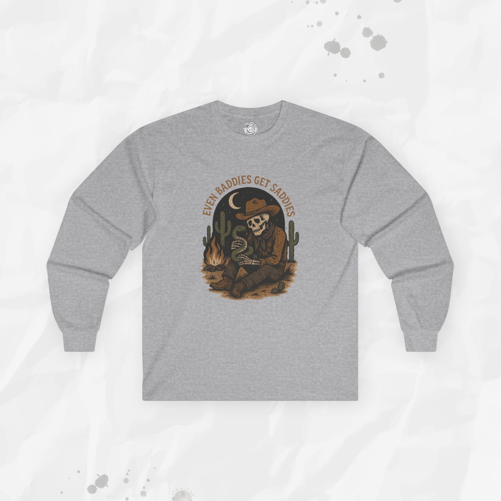Even Baddies Get Saddies - Long Sleeve T-Shirt