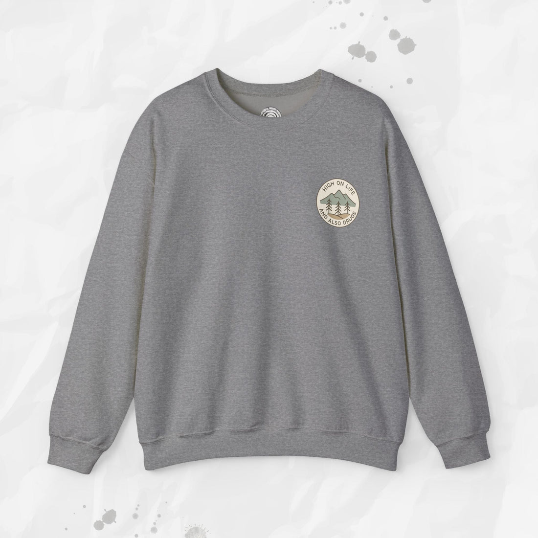 High on Life (and Also Drugs) – Crewneck Sweatshirt (Pocket Print)