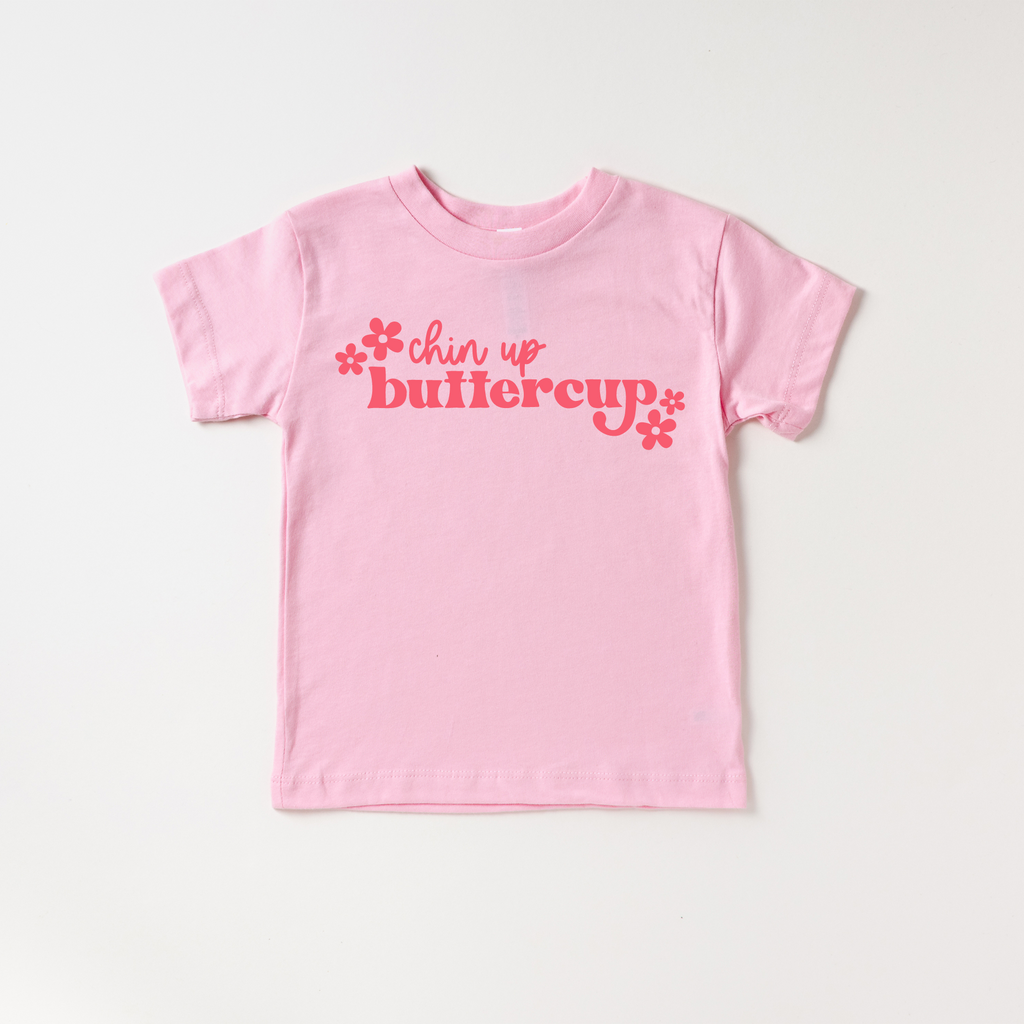 Chin up Buttercup