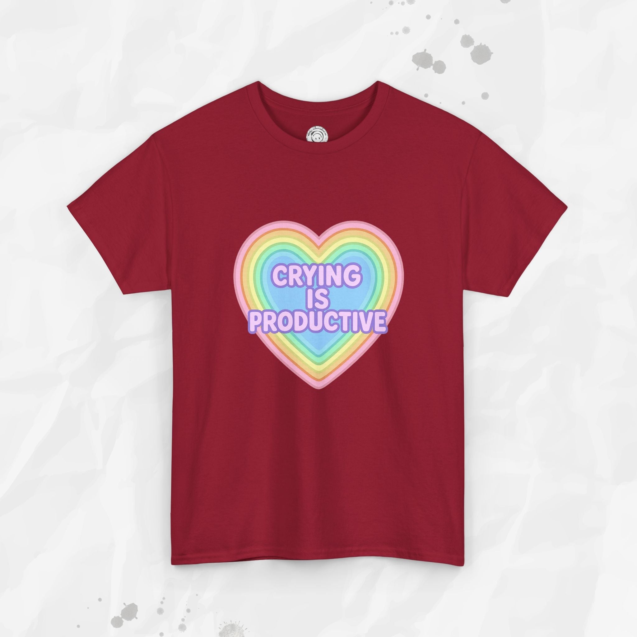 Crying Is Productive – T-Shirt