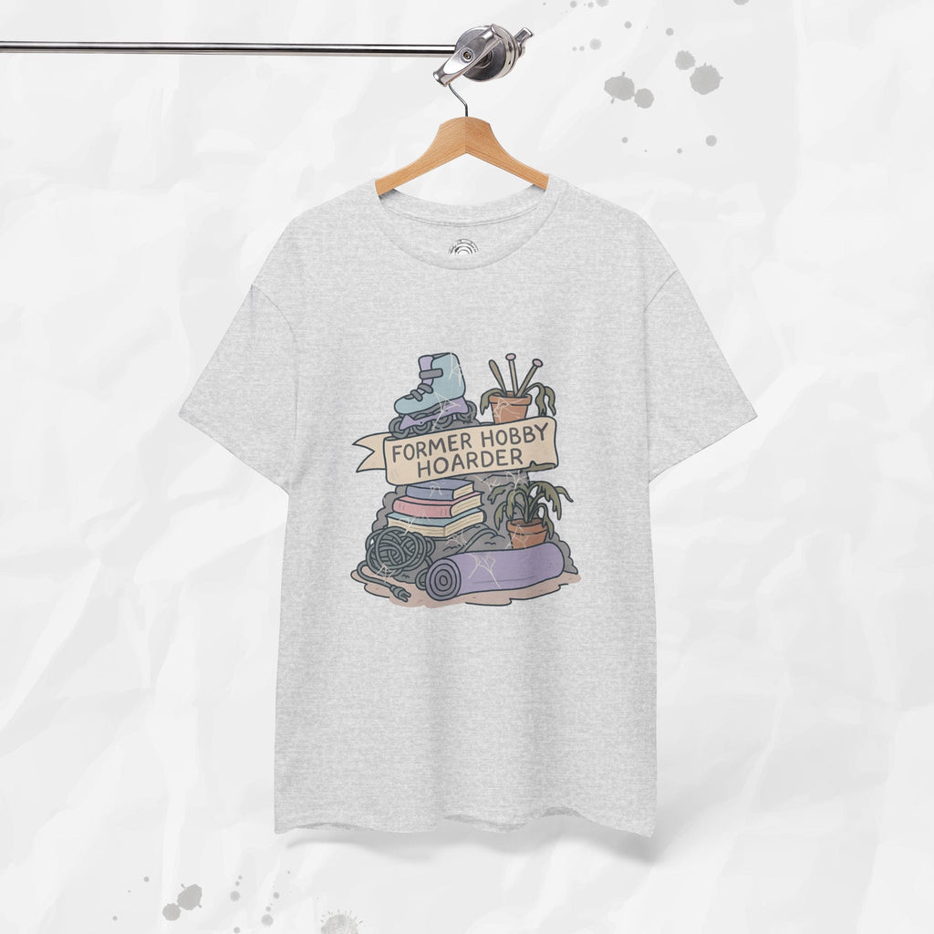 Former Hobby Hoarder - T-Shirt