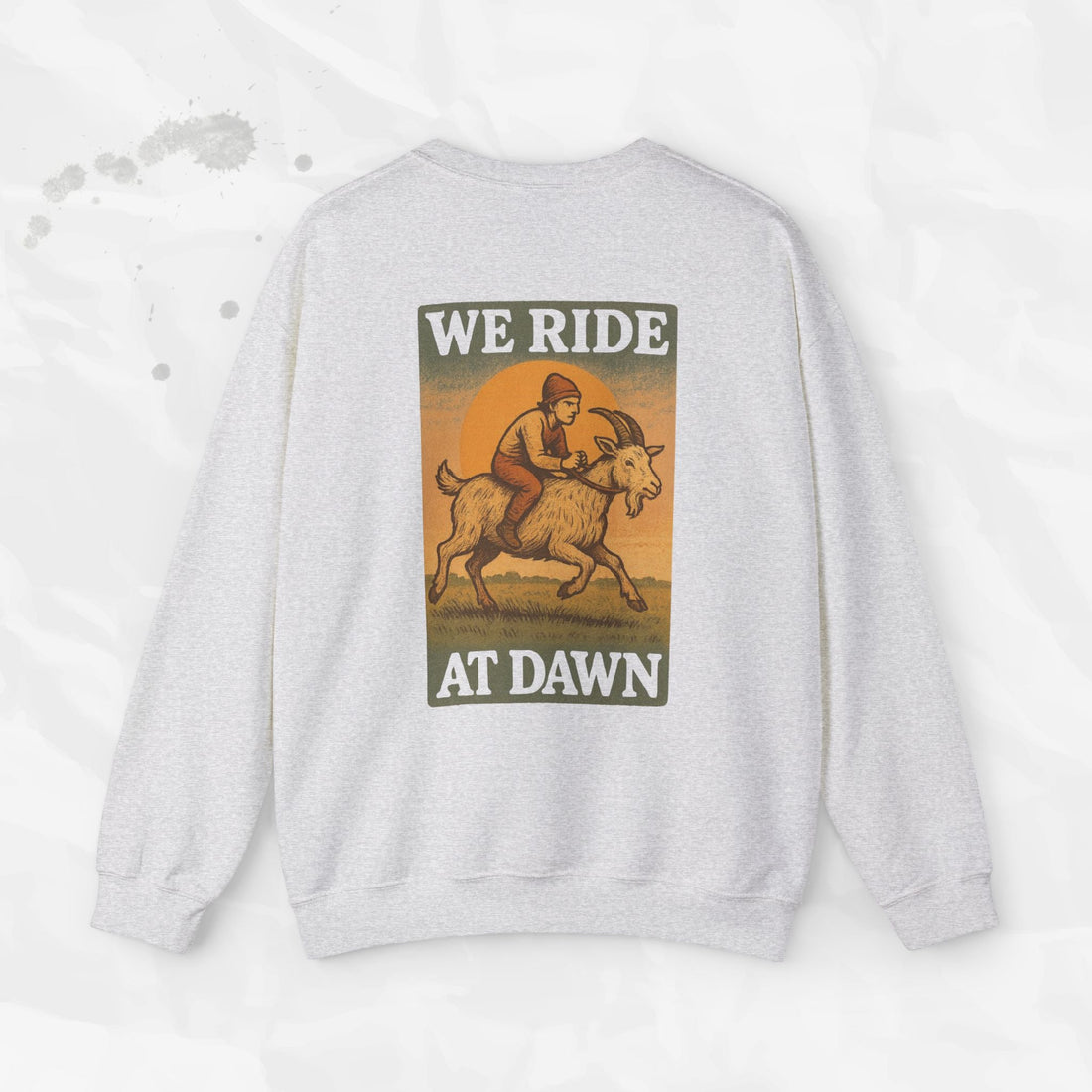 We Ride At Dawn - Crewneck Sweatshirt