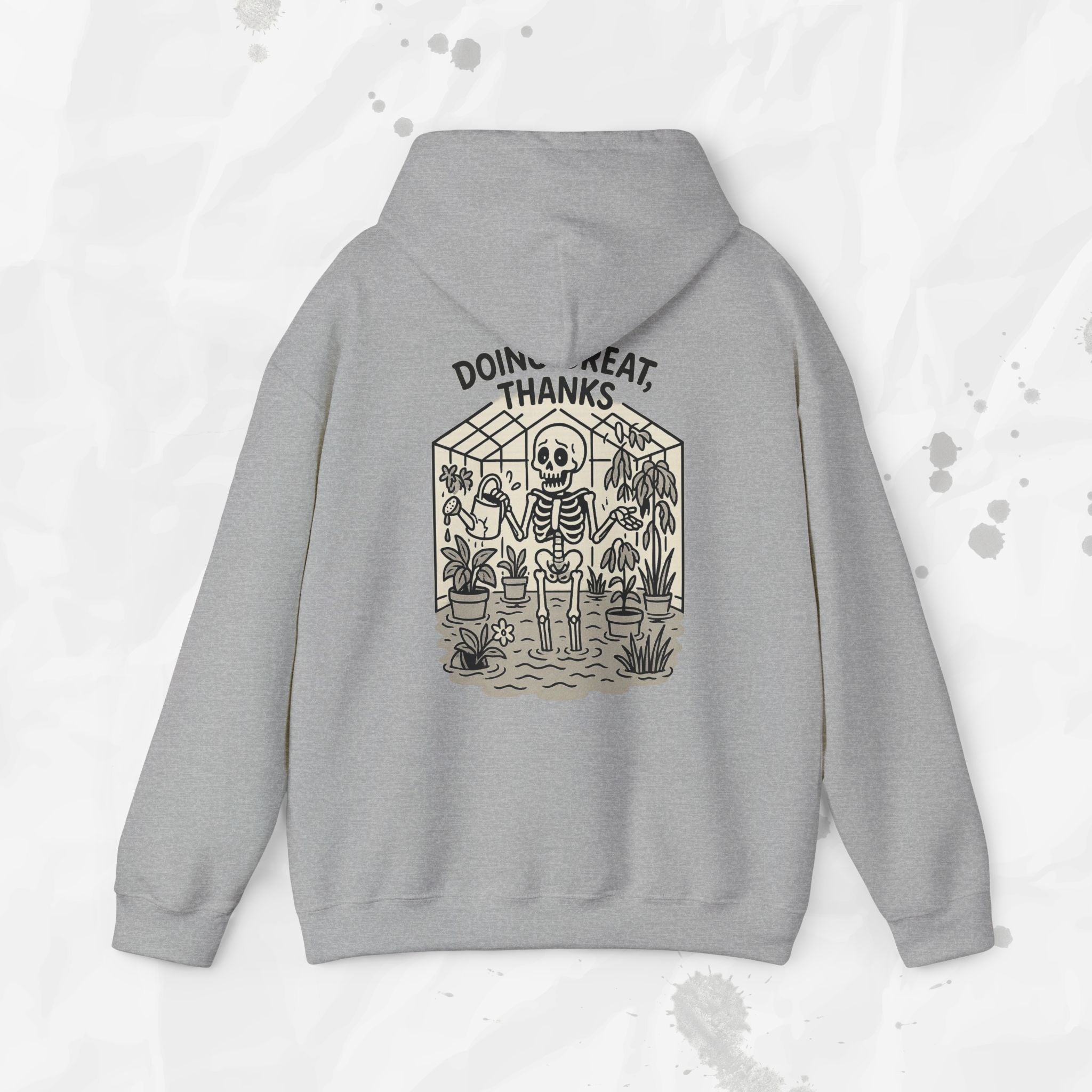 Doing Great, Thanks - Hoodie