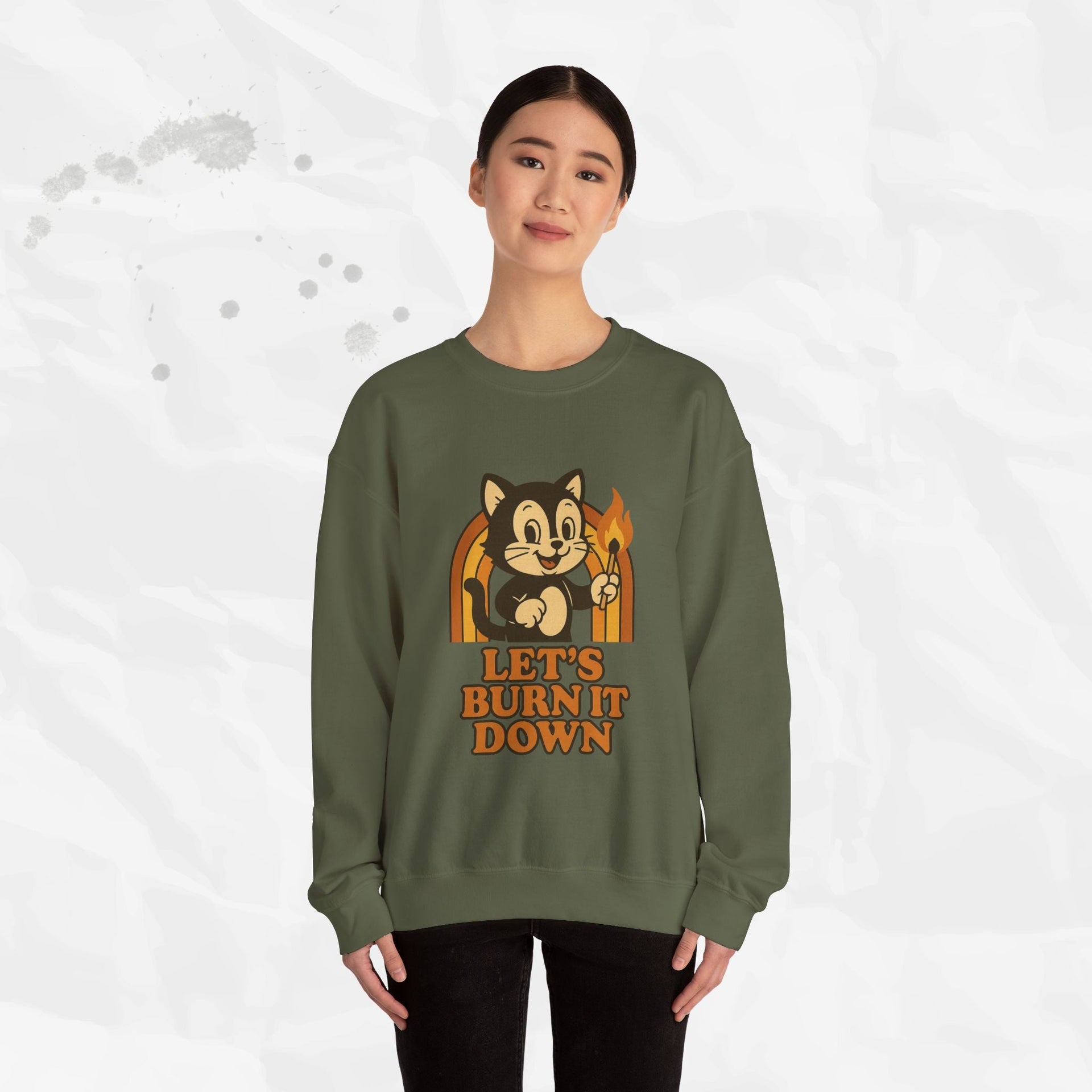 Let’s Burn It Down – Crewneck Sweatshirt