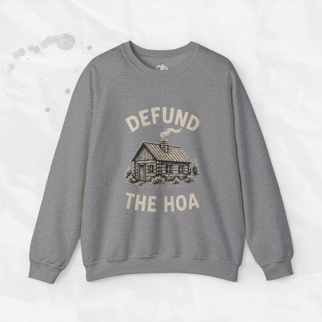 Defund the HOA – Crewneck Sweatshirt