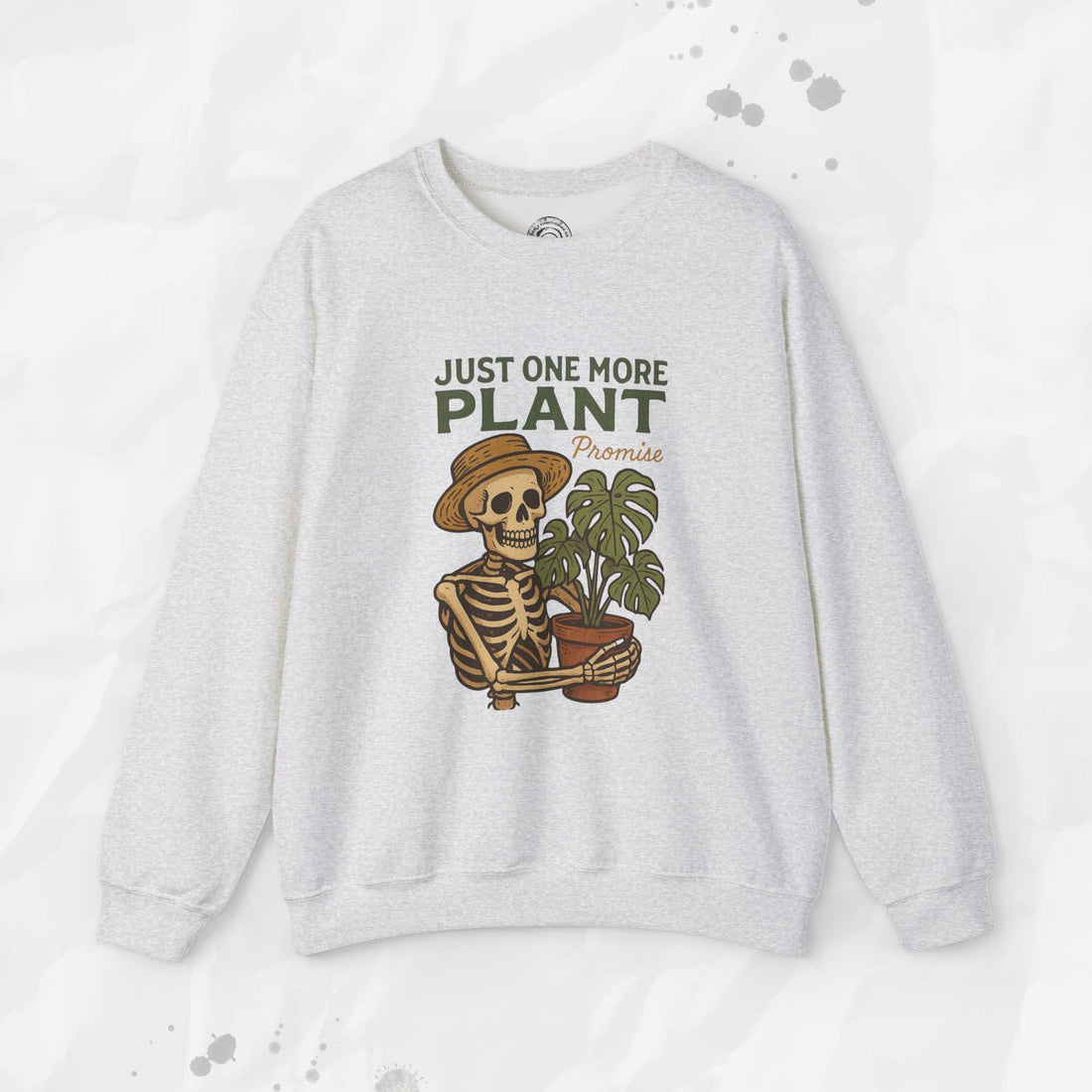 Just One More Plant (Promise) - Crewneck Sweatshirt