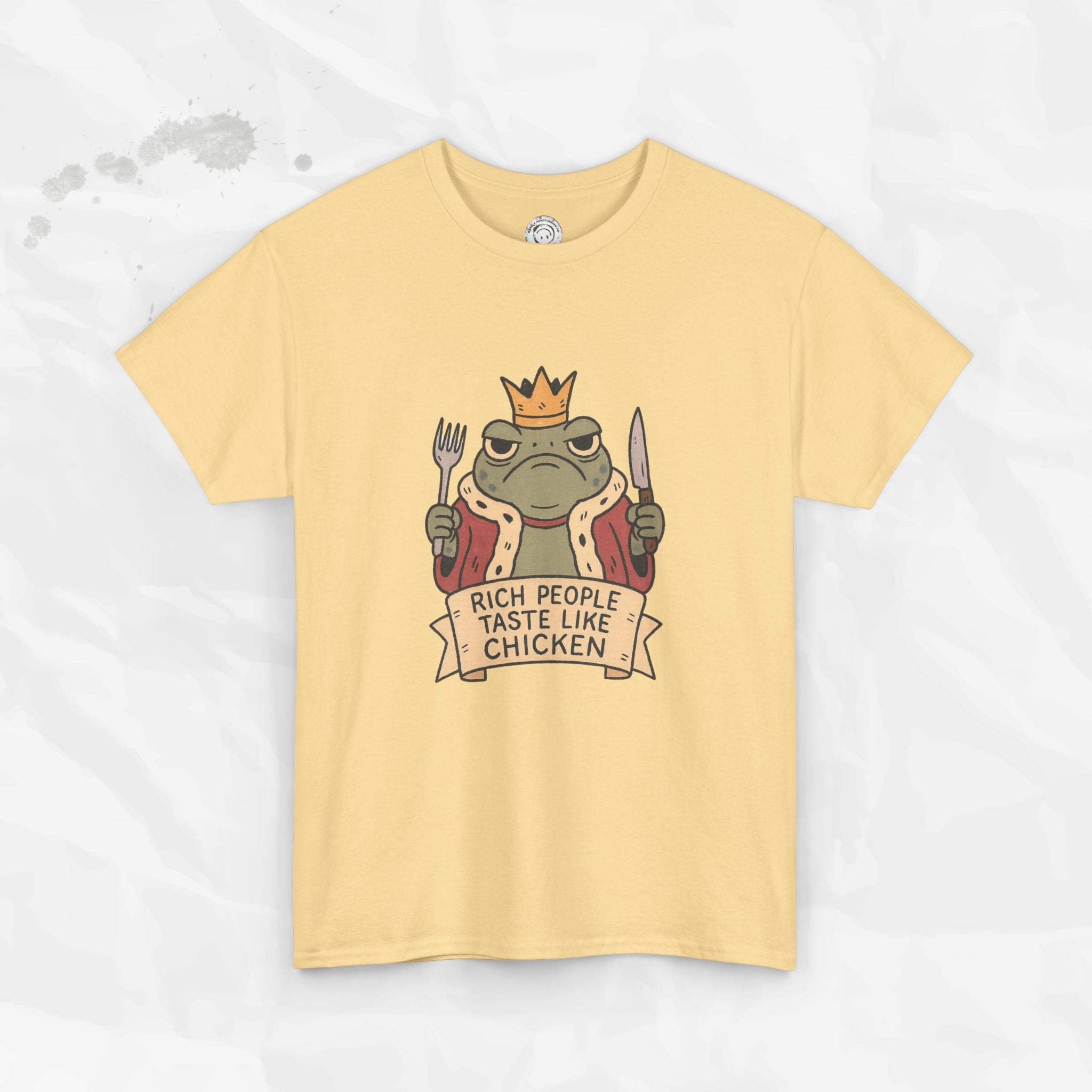 Rich People Taste Like Chicken – T-Shirt
