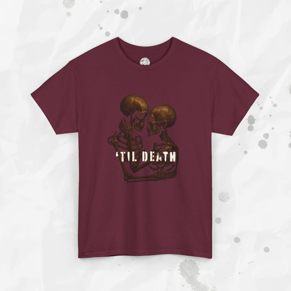 'Til Death – T-Shirt