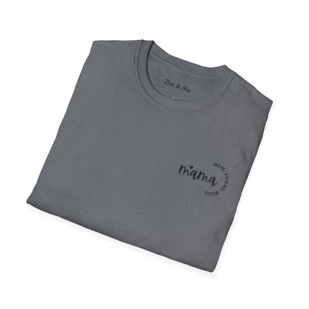 Zoe and Me Mama Boss Shirt