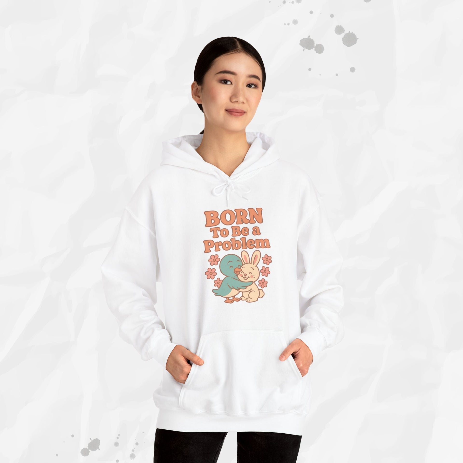 Born To Be a Problem - Hoodie