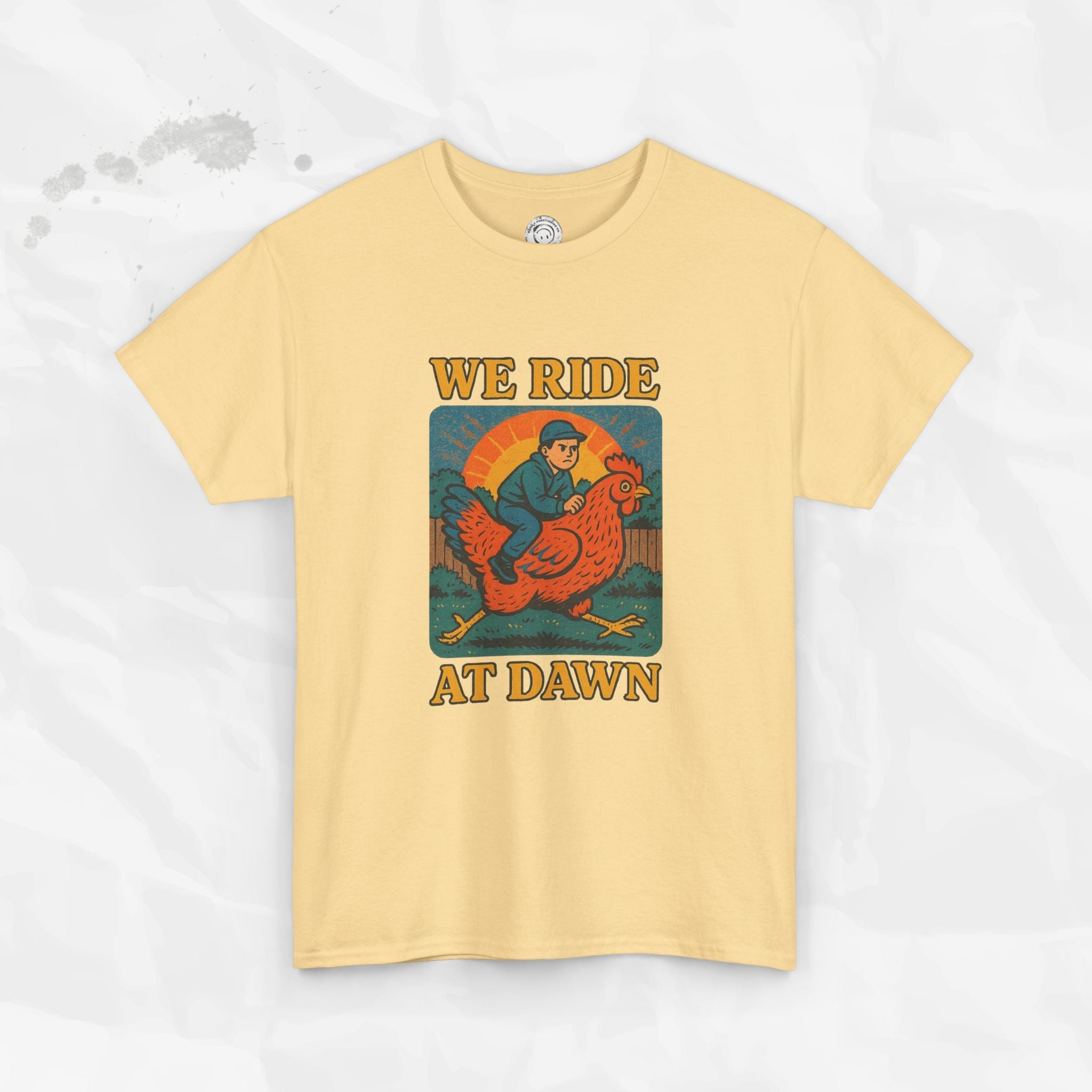 We Ride at Dawn - T-Shirt