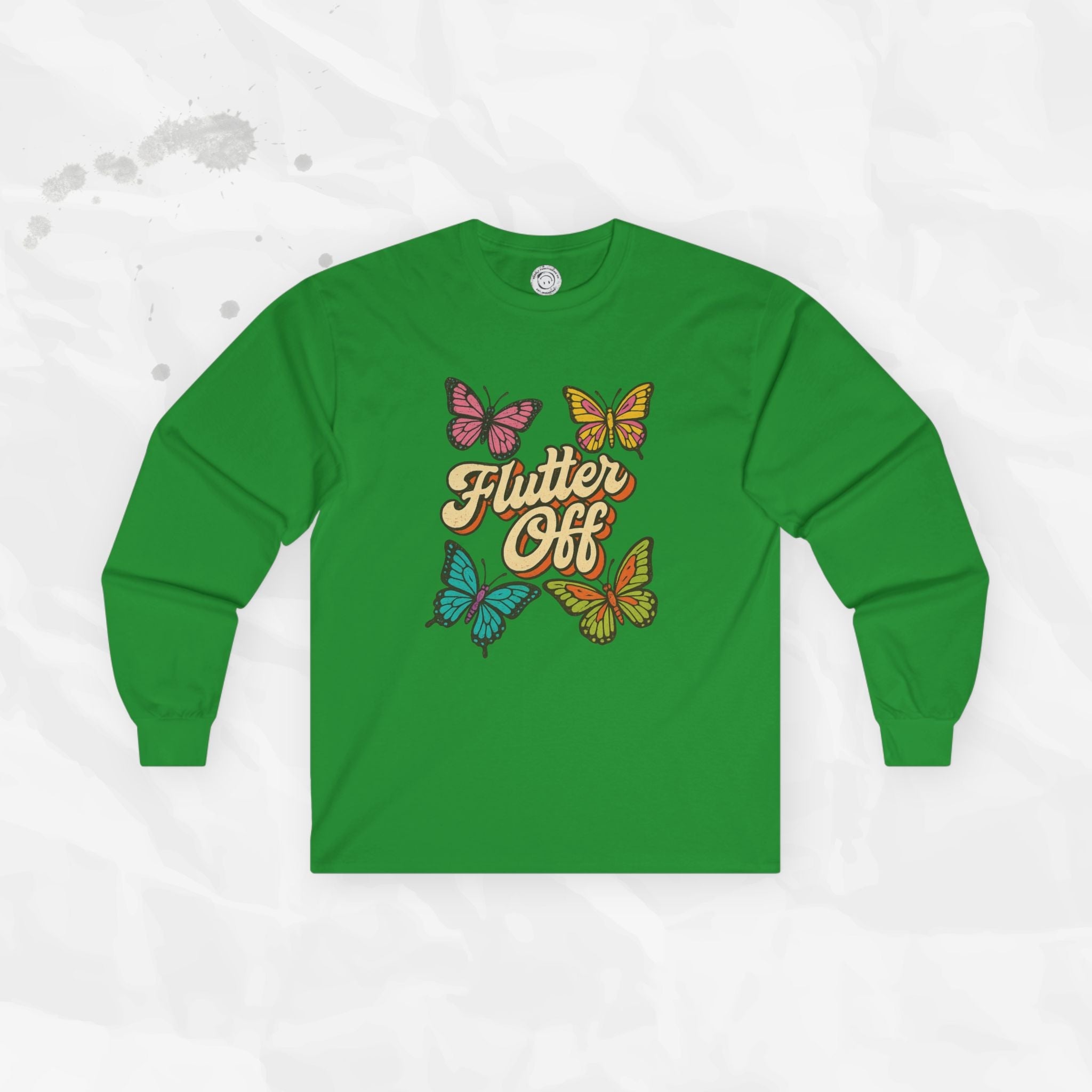 Flutter Off - Long Sleeve T-Shirt