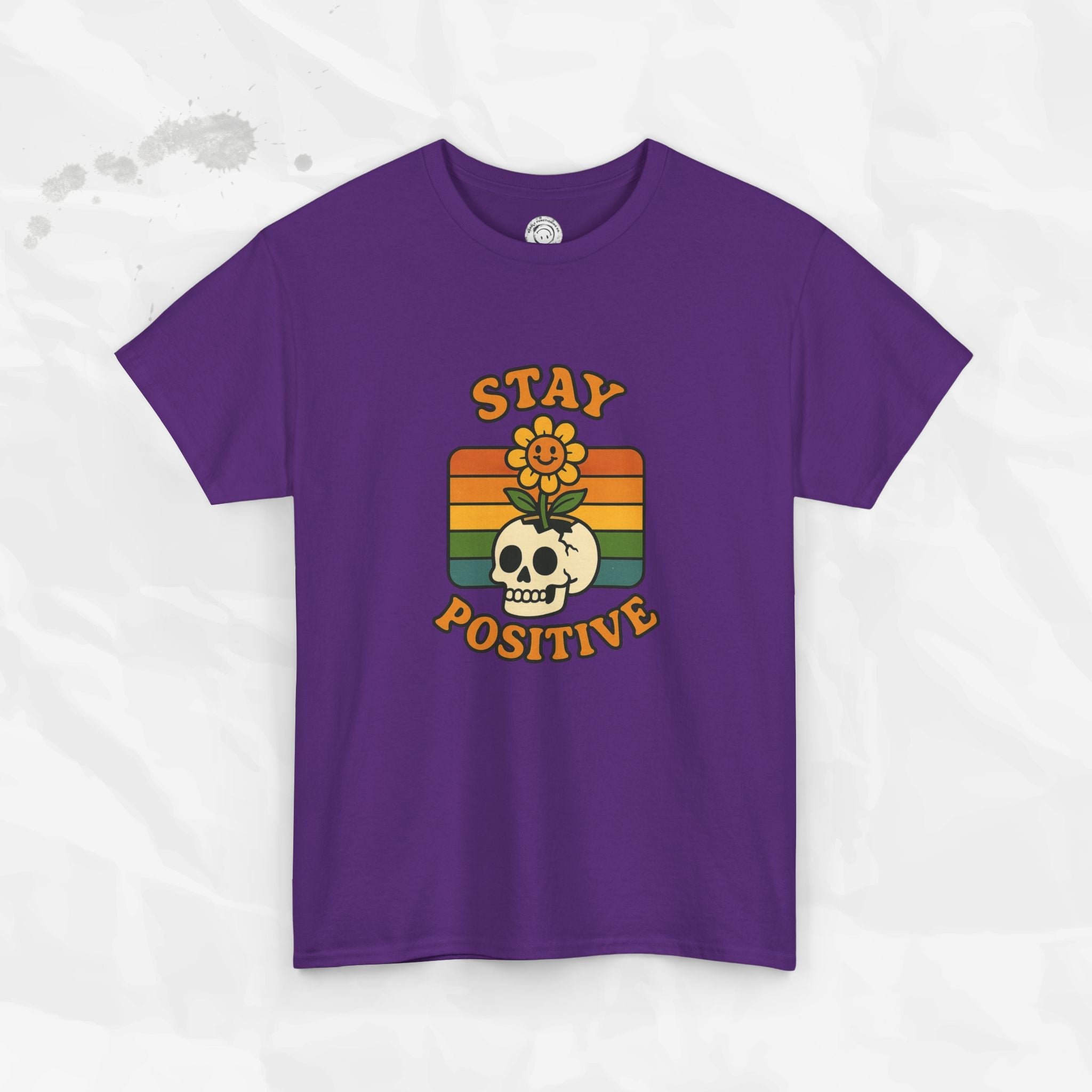 Stay Positive – T-Shirt