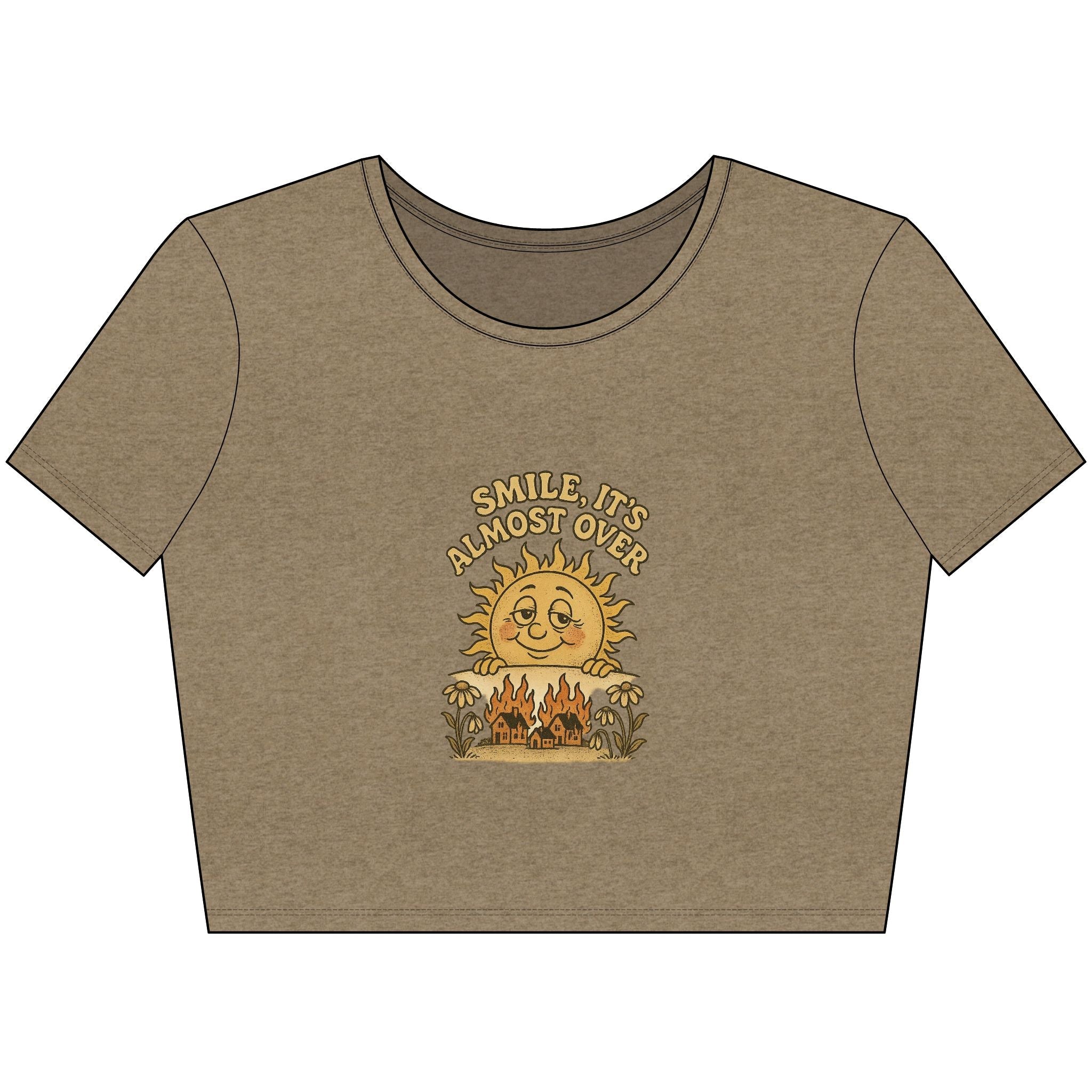 Smile, It's Almost Over - Crop Top