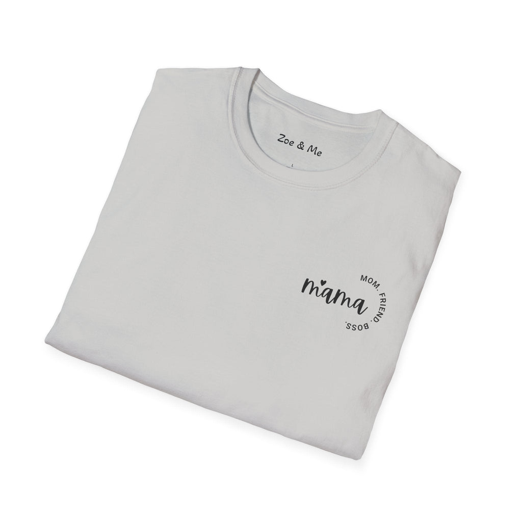 Zoe and Me Mama Boss Shirt