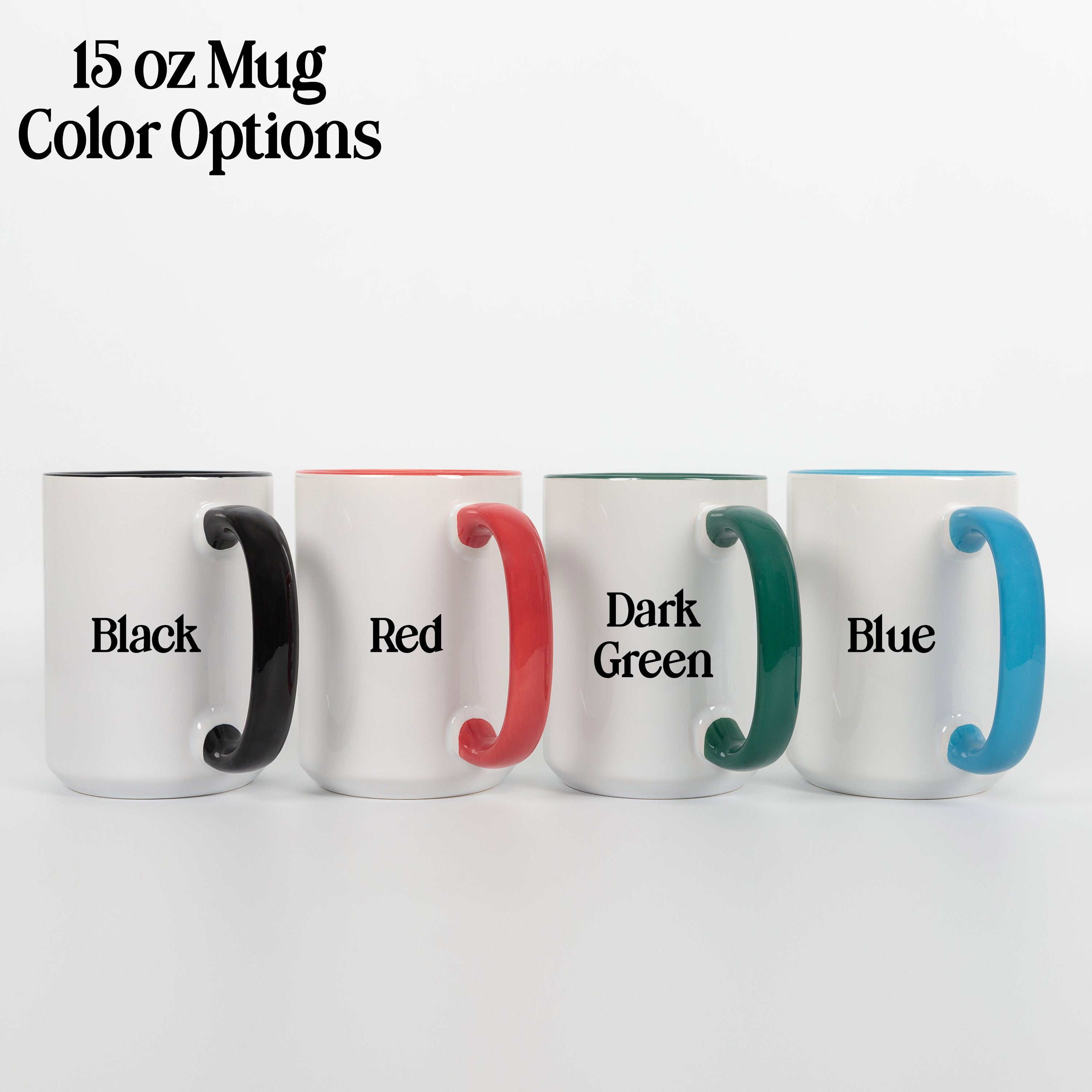 You Think I'm Sassy? You Should Meet My Daughter White Mug - Image 6