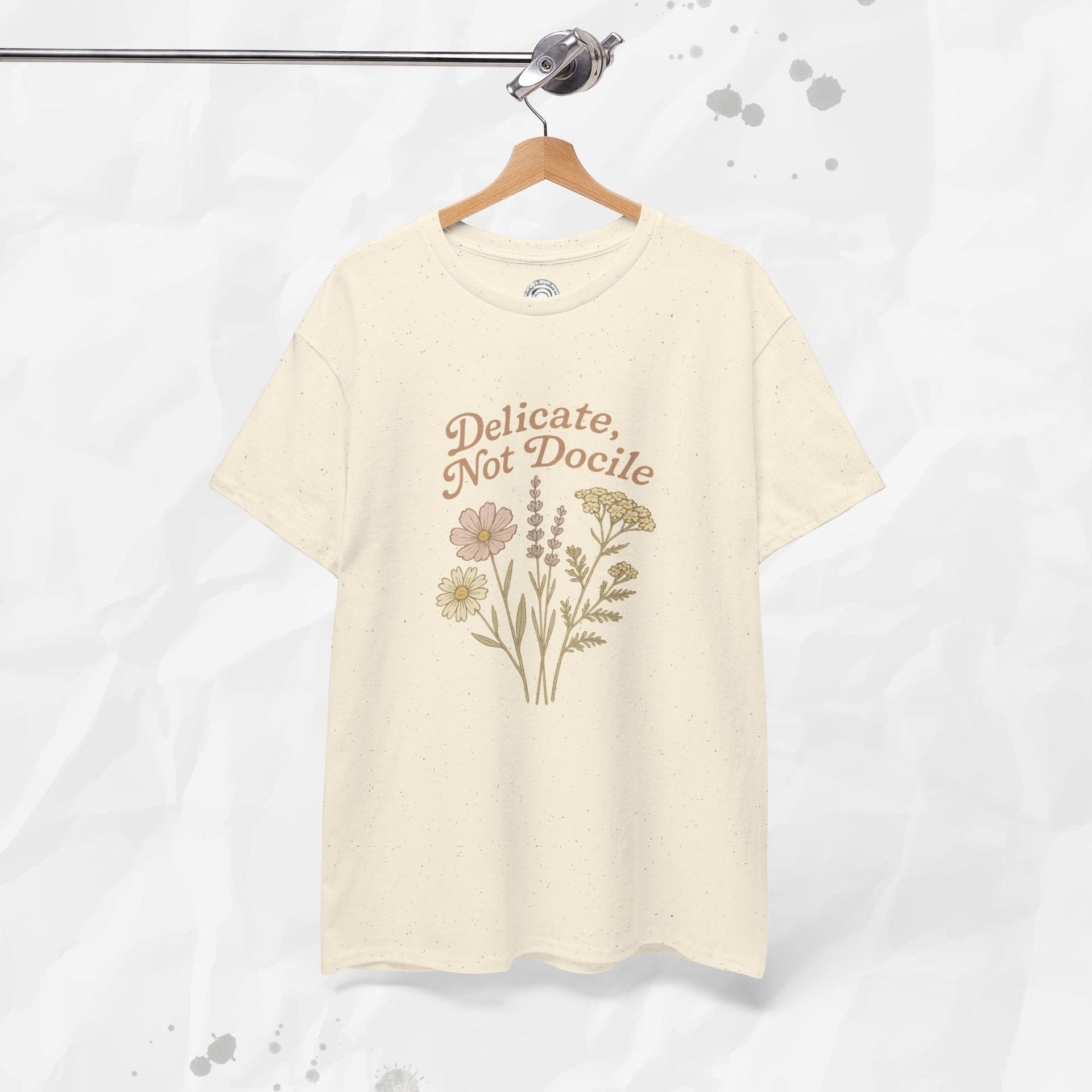 Delicate, Not Docile - T-Shirt