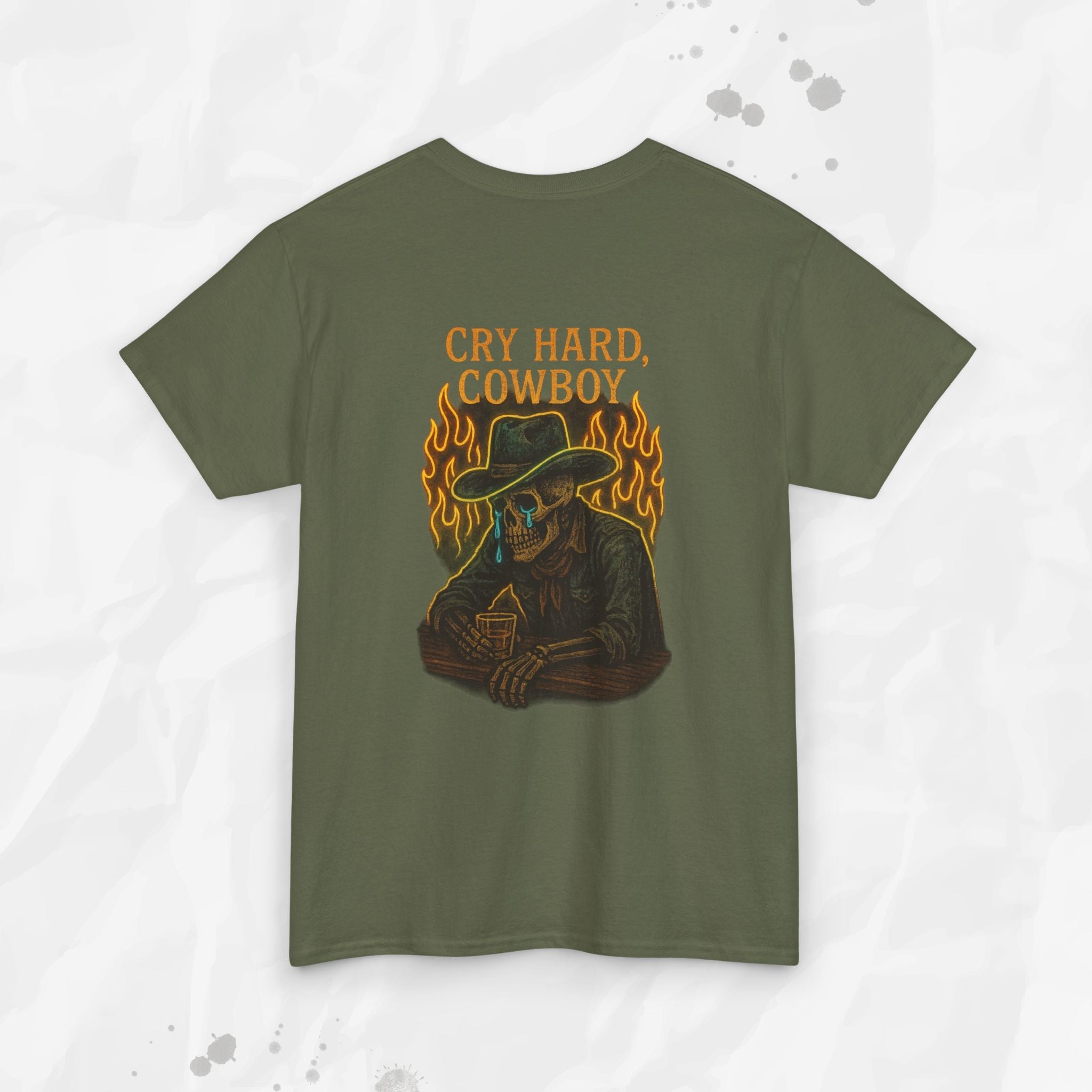 Cry Hard, Cowboy - T-Shirt