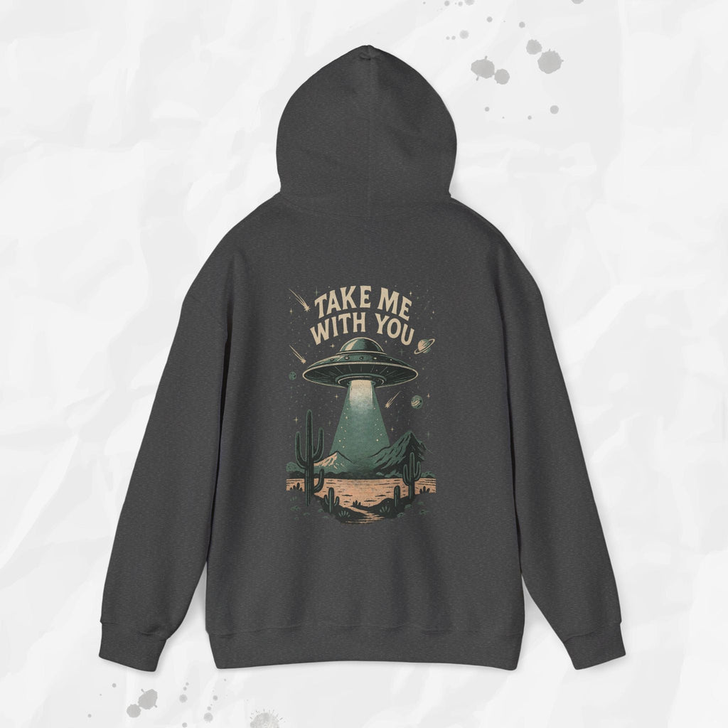 Take Me With You - Hoodie