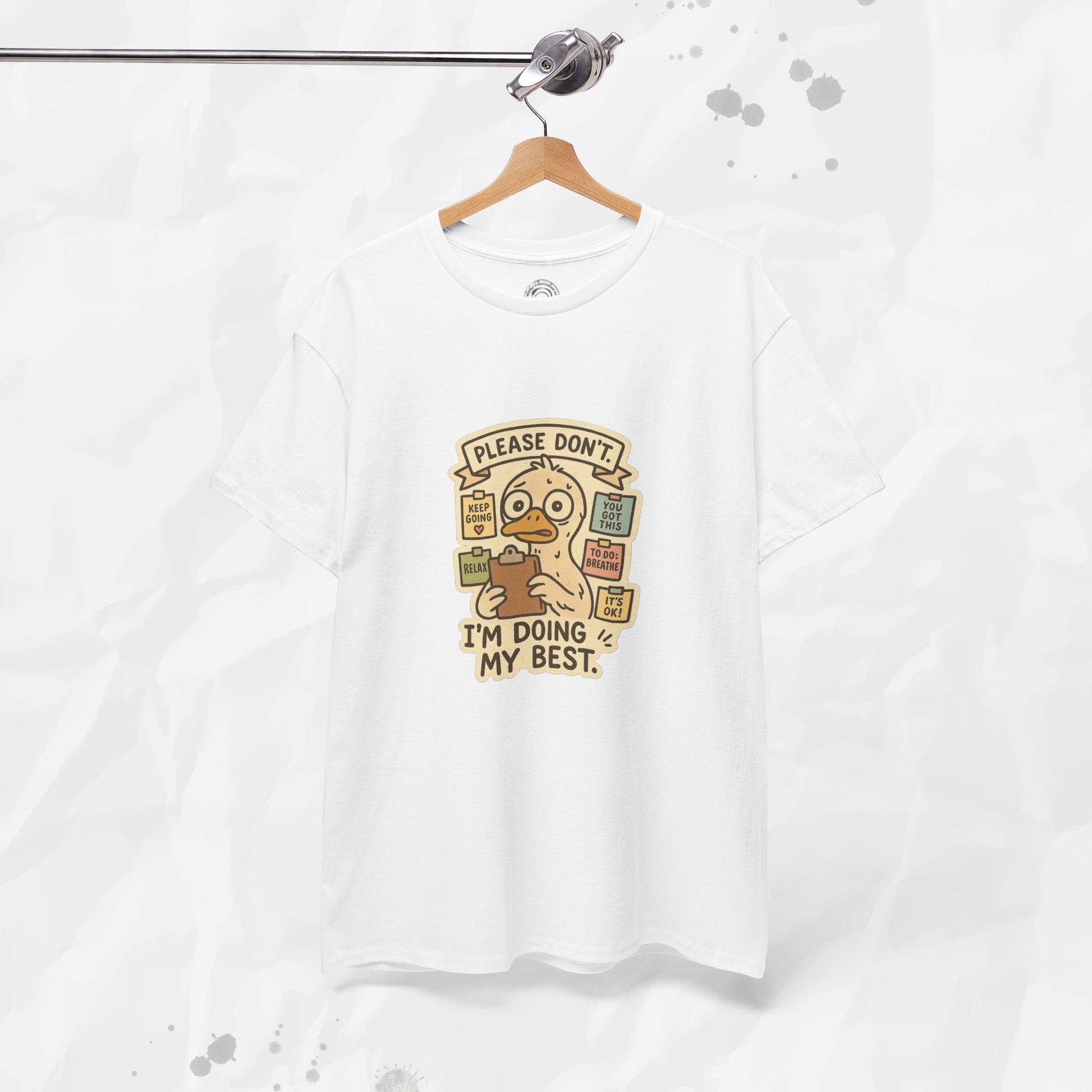 Please Don't I'm Doing My Best - T-Shirt